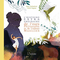 Histoire extraordinaire de l'ours philosophe et de l'oiseau musicien (L')